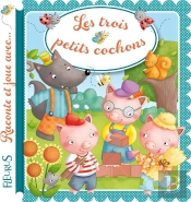 Les Trois Petits Cochons