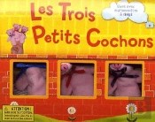 Les Trois Petits Cochons