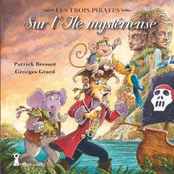 Bertrand.pt - Les Trois Pirates Tome 2 : Sur L'Île Mystérieuse