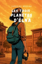 Les Trois Planètes D'Elna