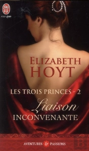 Les Trois Princes - 2 - Liaison Inconvenante (Nc)
