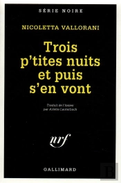 Les Trois P'Tites Nuits Et Puis S'En Vont