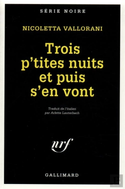 Bertrand.pt - Les Trois P'Tites Nuits Et Puis S'En Vont