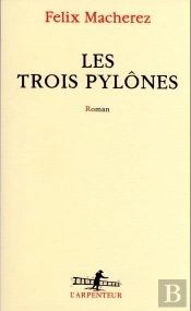 Les Trois Pylônes