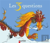 Les Trois Questions