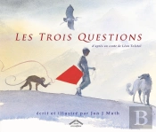 Les Trois Questions