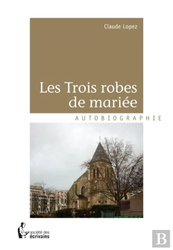 Bertrand.pt - Les Trois Robes De Mariée