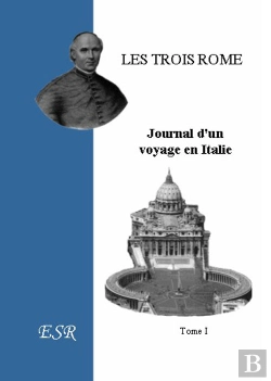 Bertrand.pt - Les Trois Rome, Journal D'Un Voyage En Italie