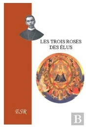 Les Trois Roses Des Élus