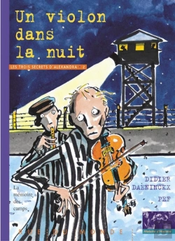 Bertrand.pt - Les Trois Secrets D'Alexandra Tome 2 ; Un Violon Dans La Nuit