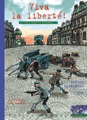 Les Trois Secrets D'Alexandra Tome 3 ; Viva La Liberté! La Résistance Et La Libération