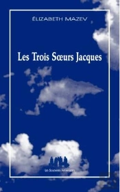 Les Trois Soeurs Jacques