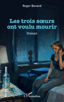 Bertrand.pt - Les Trois Soeurs Ont Voulu Mourir