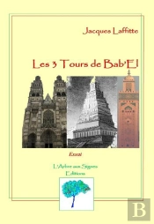 Les Trois Tours De Bab'El