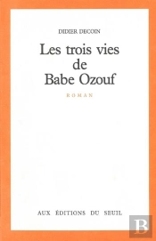 Les Trois Vies De Babe Ozouf