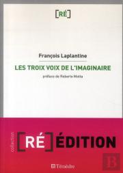Les Trois Voix De L'Imaginaire
