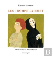 Les Trompe-La-Mort