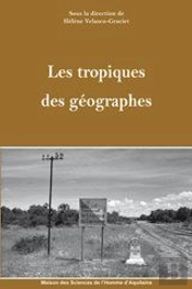 Les Tropiques Des Géographes