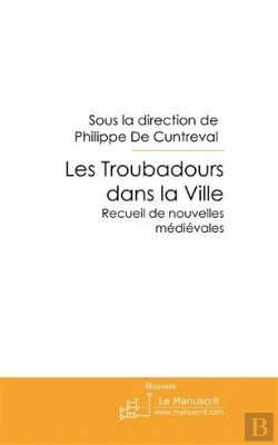 Bertrand.pt - Les Troubadours Dans La Ville