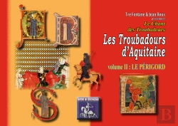 Bertrand.pt - Les Troubadours D'Aquitaine Tome 2 ; Le Périgord