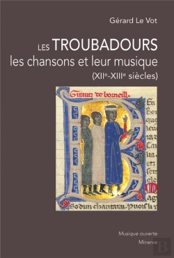 Bertrand.pt - Les Troubadours, Les Chansons Et Leur Musique (Xii-Xiii Siècles) (2e Édition)