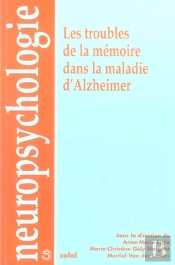 Les Troubles De La Memoire Dans La Maladie D'Alzheimer