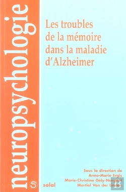 Bertrand.pt - Les Troubles De La Memoire Dans La Maladie D'Alzheimer