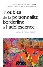 Les Troubles De La Personnalité Borderline À L'Adolescence