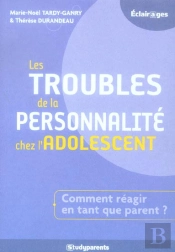 Les Troubles De La Personnalite Chez L'Adolescent