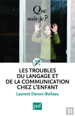 Bertrand.pt - Les Troubles Du Langage Et De La Communication Chez L'Enfant (2e Édition)