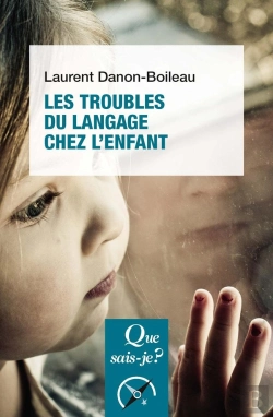 Bertrand.pt - Les Troubles Du Langage Et De La Communication Chez L'Enfant