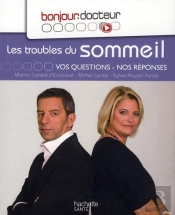 Les Troubles Du Sommeil, Vos Questions, Nos Réponses