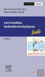 Les Troubles Hydroélectrolytiques (2e Édition)