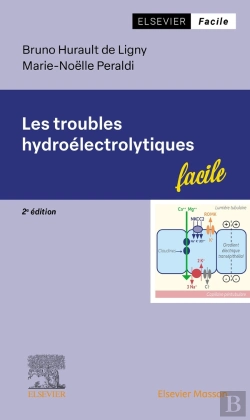 Bertrand.pt - Les Troubles Hydroélectrolytiques (2e Édition)