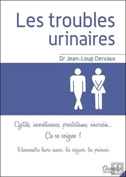 Bertrand.pt - Les Troubles Urinaires - Ca Se Soigne !