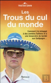 Les Trous Du Cul Du Monde