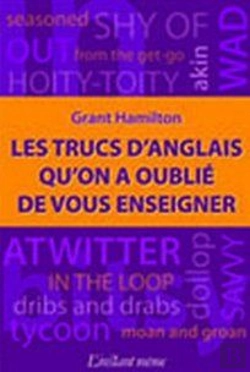 Bertrand.pt - Les Trucs D'Anglais Qu'On A Oublié De Vous Enseigner