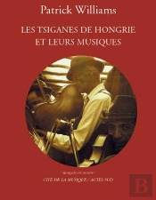 Les Tsiganes De Hongrie Et Leurs Musiques