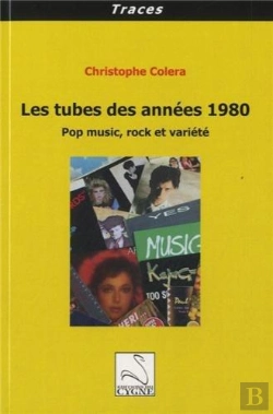 Bertrand.pt - Les Tubes Des Annees 1980 : Pop Music, Rock Et Variete