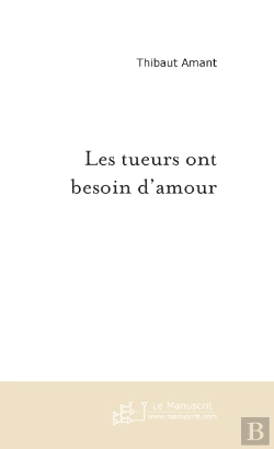 Bertrand.pt - Les Tueurs Ont Besoin D'Amour