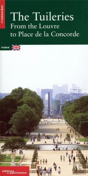 Les Tuileries ; Le Domaine National ; Edition Anglaise