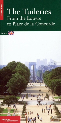 Bertrand.pt - Les Tuileries ; Le Domaine National ; Edition Anglaise