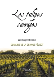 Les Tulipes Sauvages