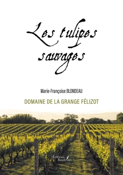 Bertrand.pt - Les Tulipes Sauvages