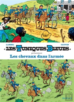 Bertrand.pt - Les Tuniques Bleues Présentent T.2 ; Les Chevaux Dans L'Armée