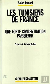 Les Tunisiens De France ; Une Forte Concentrationparisienne