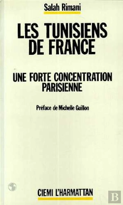 Bertrand.pt - Les Tunisiens De France ; Une Forte Concentrationparisienne