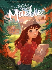 Les Tutos De Maélie Tome 1 : Une Vie De Secrets
