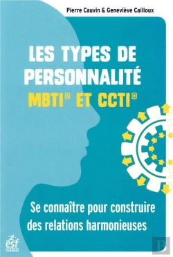 Bertrand.pt - Les Types De Personnalité Mbti Et Ccti