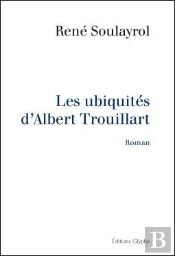 Les Ubiquites D Albert Trouillart